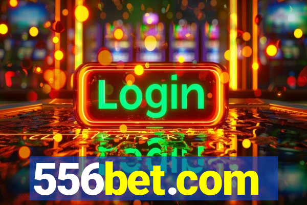 556bet.com