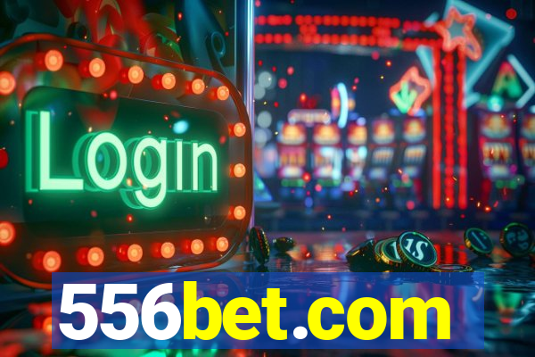 556bet.com