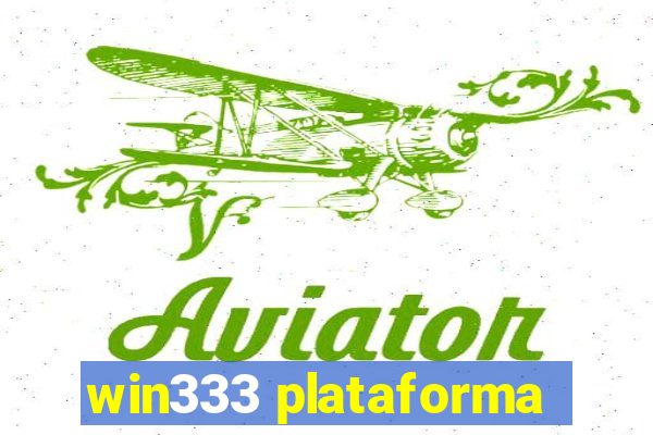 win333 plataforma