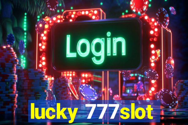 lucky 777slot