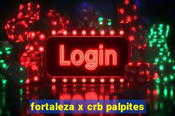 fortaleza x crb palpites