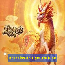 horarios do tiger fortune