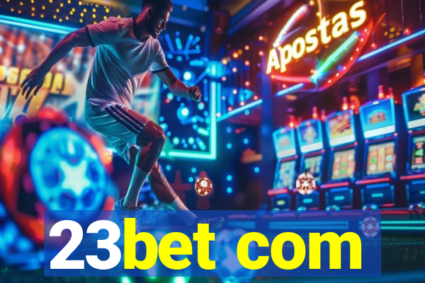 23bet com