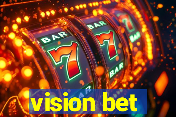 vision bet