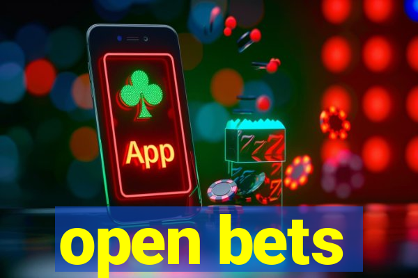 open bets