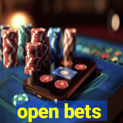 open bets