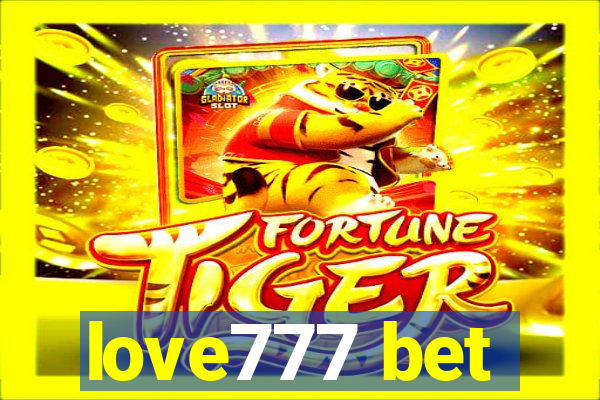 love777 bet