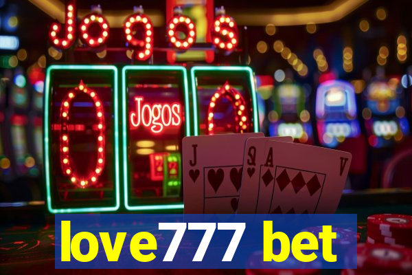 love777 bet