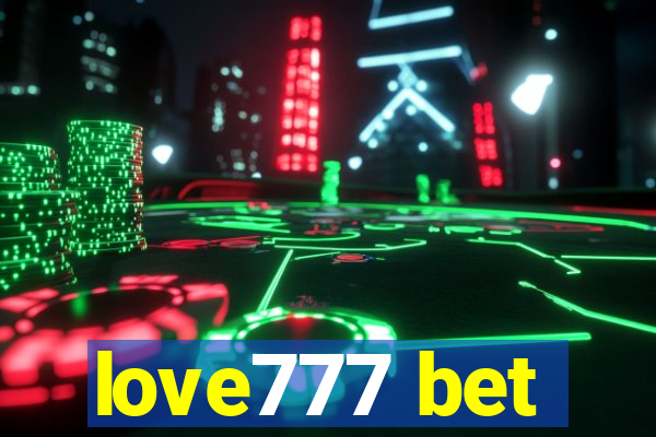 love777 bet