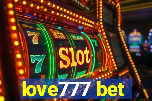 love777 bet