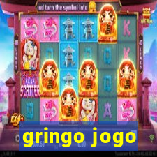 gringo jogo