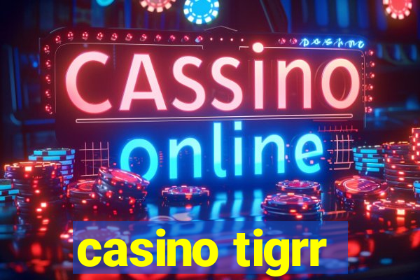 casino tigrr