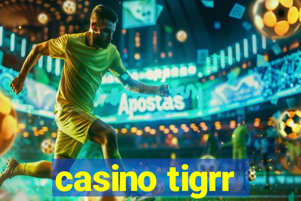 casino tigrr