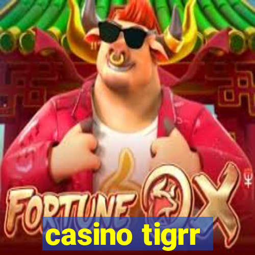 casino tigrr