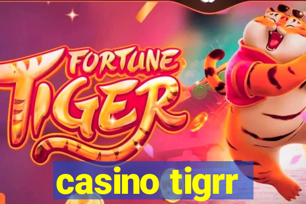 casino tigrr