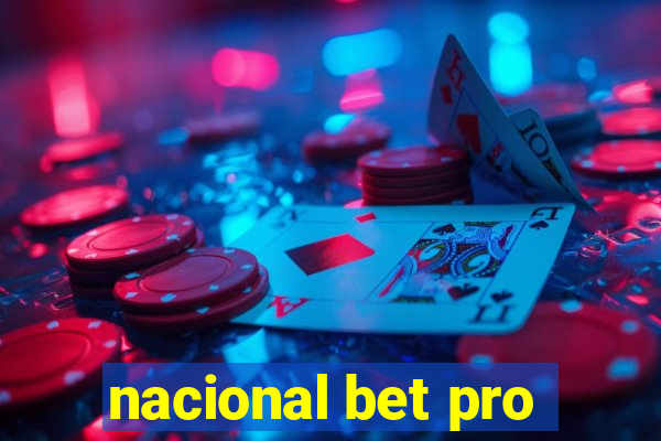 nacional bet pro