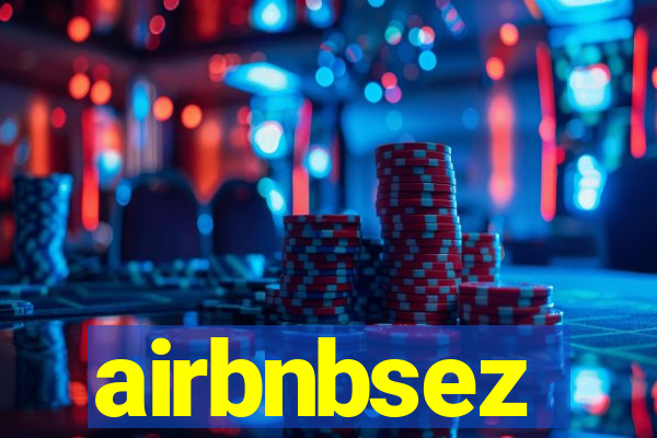 airbnbsez