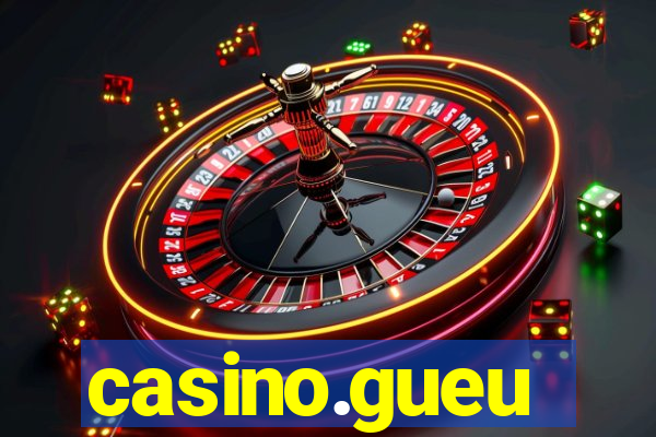 casino.gueu