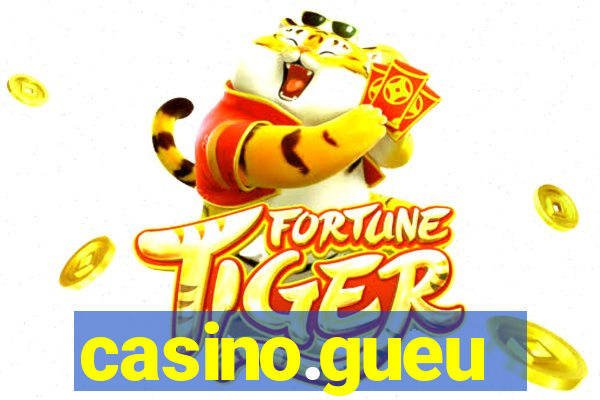 casino.gueu