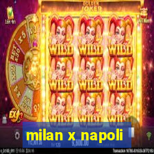 milan x napoli