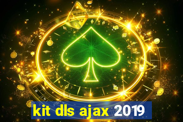 kit dls ajax 2019