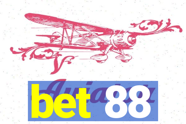 bet 88