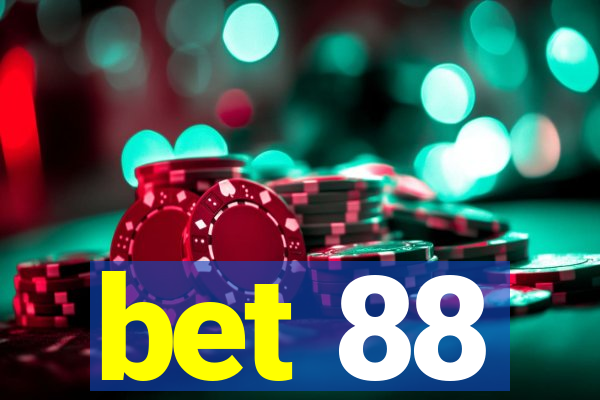 bet 88