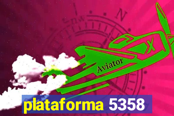 plataforma 5358