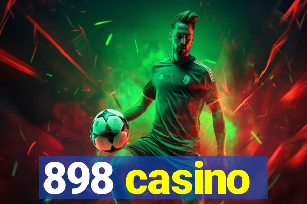 898 casino