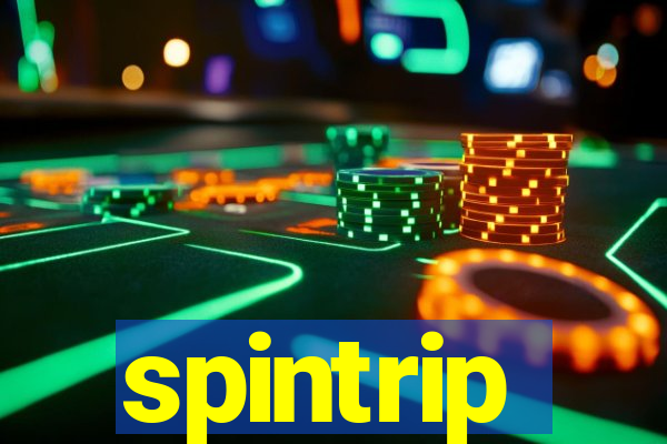 spintrip