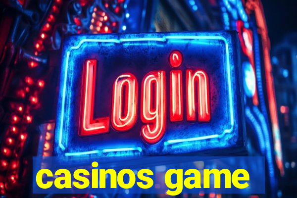 casinos game