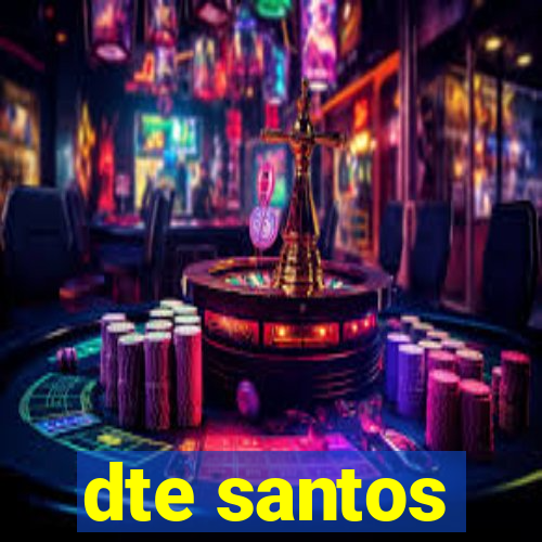 dte santos