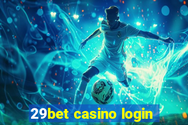 29bet casino login