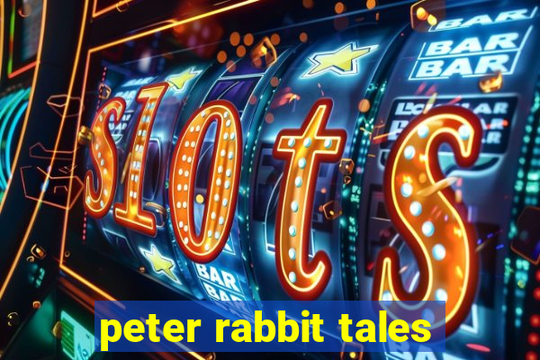 peter rabbit tales