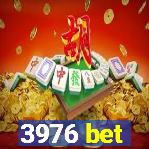 3976 bet