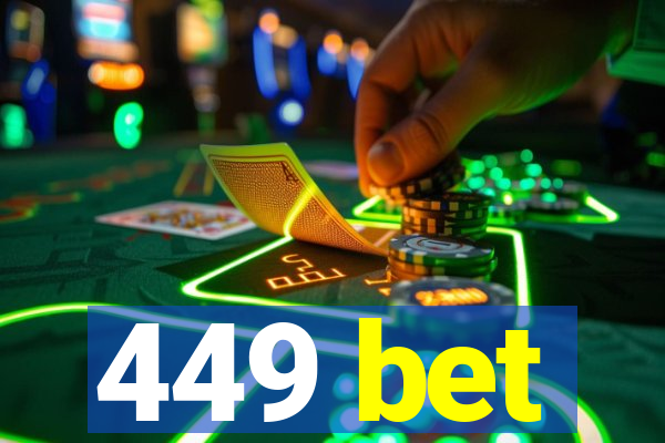 449 bet