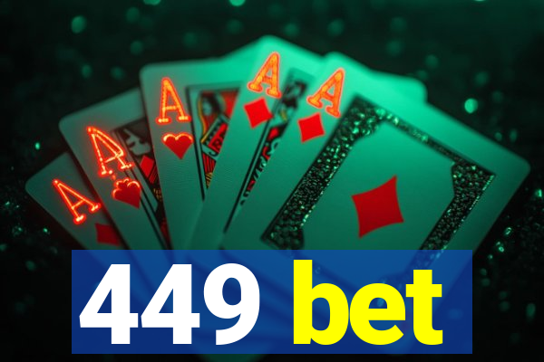 449 bet