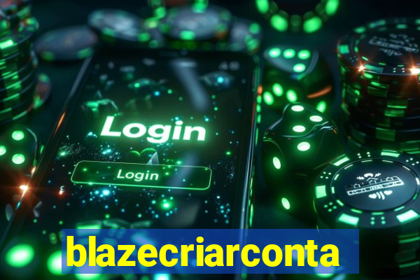 blazecriarconta