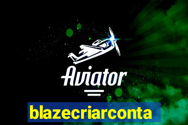 blazecriarconta