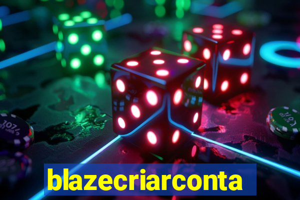 blazecriarconta