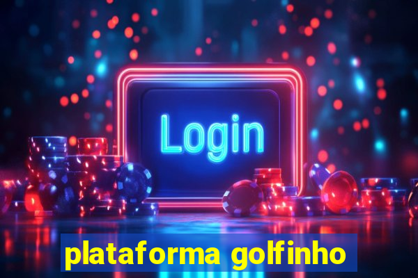 plataforma golfinho