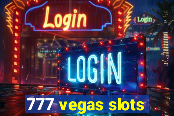 777 vegas slots