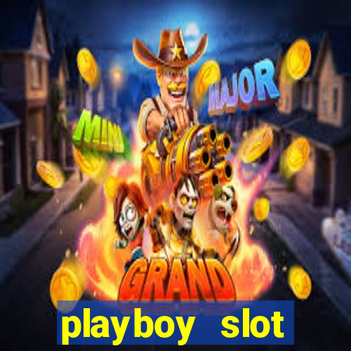 playboy slot machine big win