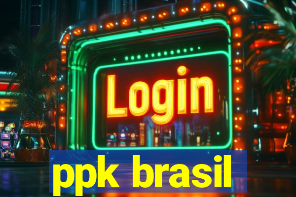 ppk brasil