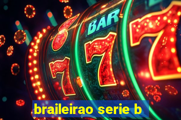 braileirao serie b