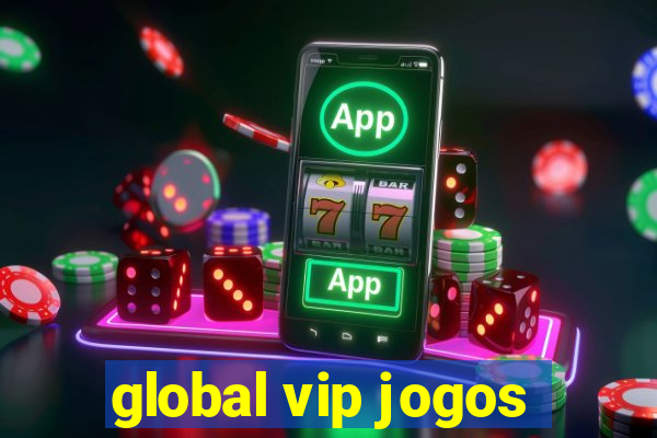 global vip jogos