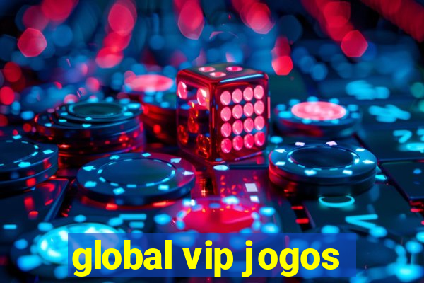 global vip jogos