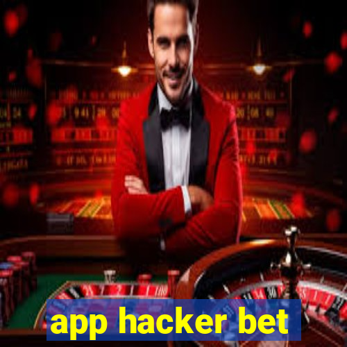 app hacker bet