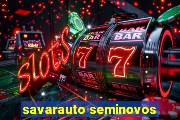 savarauto seminovos