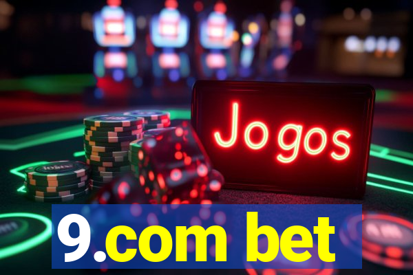 9.com bet